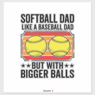 Pegatina Camiseta de grabado vintage de Softball Dad Bigger