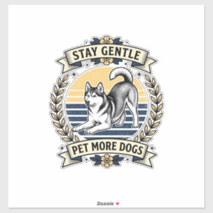 Pegatina Camiseta para amantes de perros Mantente suave Aca