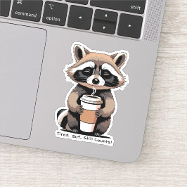 Pegatina Cansado Pero Cuenta – Recordatorio Suave