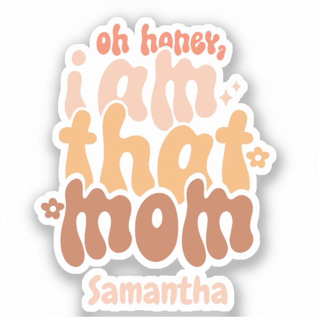 Pegatina Cariño, Yo Soy Esa Mamá (Anverso)