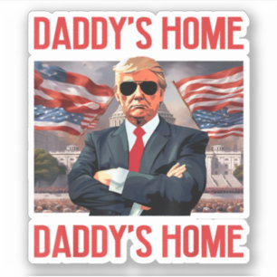 Pegatina Casa Blanca de Trump Daddys 2024