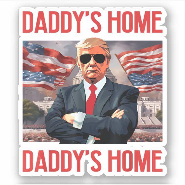 Pegatina Casa Blanca de Trump Daddys 2024 (Anverso)