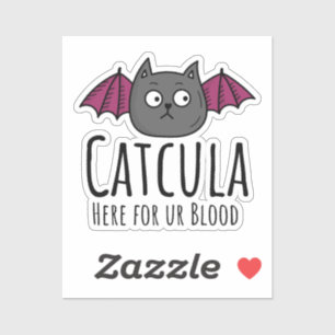Pegatina Catcula Aquí Para Tu Parodia De La Sangre De Gato 