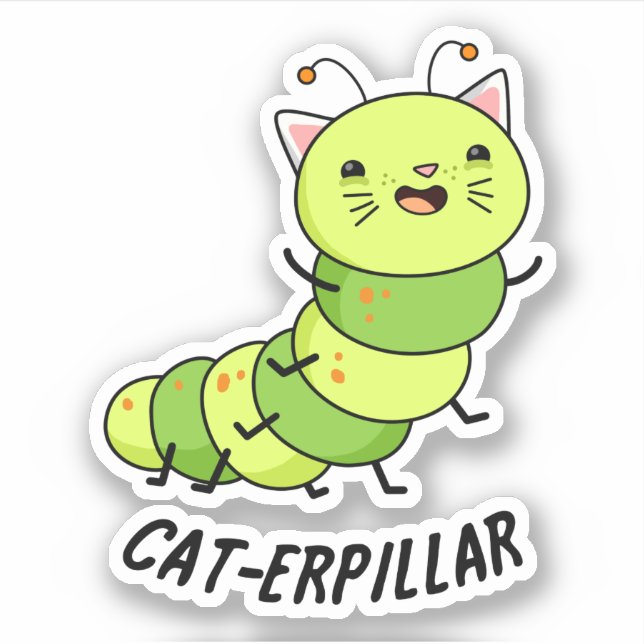 Pegatina Caterpillar Funny Bug Pun (Anverso)