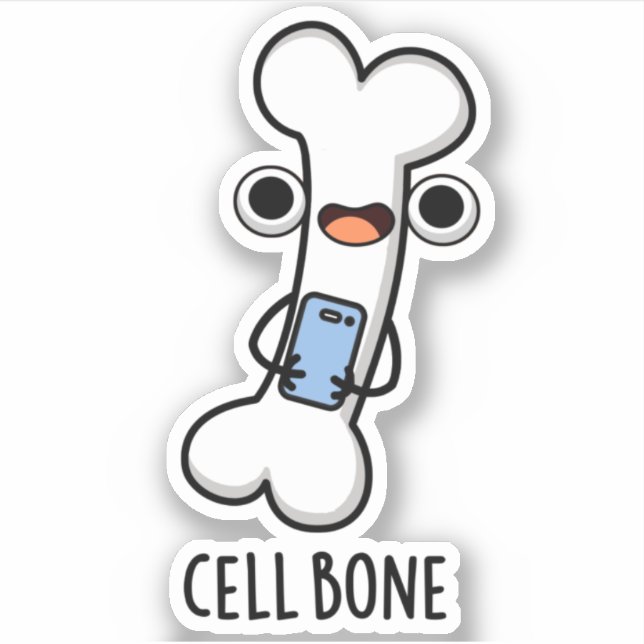 Pegatina Cell Bone Funny Phone Pun (Anverso)