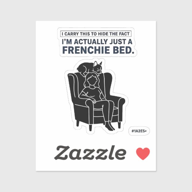 Pegatina Certified Frenchie Bed Funny French Bulldog Design (Hoja)