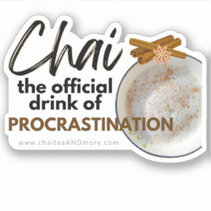 Pegatina Chai Black Tea Pun - Citas para postergar