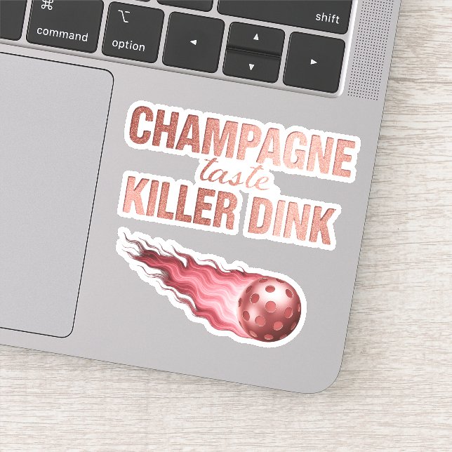 Pegatina Champagne Taste Killer Dink - Rose Gold Pickleball (Detalle)