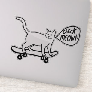 Pegatina ¡CHECK MEOWT! Cuidado Skateboarding Cat Blanco Neg