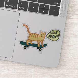 Pegatina ¡CHECK MEOWT! Cuto Skateboarding Tabby Cat