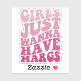 Pegatina Chicas Solo Quieren Que Margs Groovy Cinco De Mayo