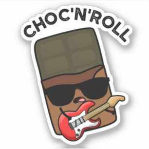 Pegatina Choc Y Rollo Funny Chocolate Pun