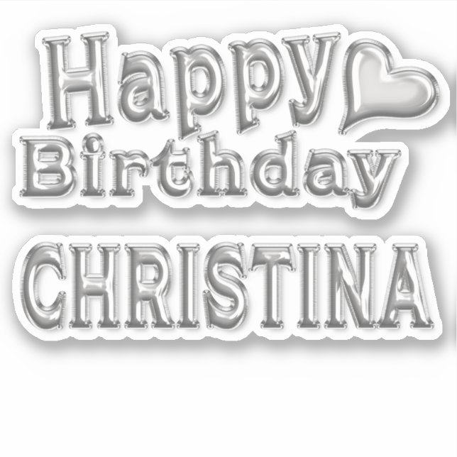 Pegatina Christina Happy Birthday silver Aufkleber Sticker (Anverso)