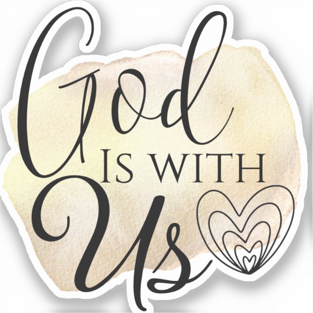 Pegatina Cita de canción cristiana moderna que Dios está co (Anverso)