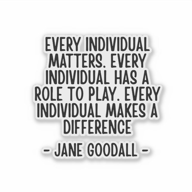 Pegatina Cita de Jane Goodall  (Anverso)