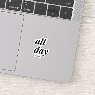 Pegatina Cita de Schmitt de todo el día