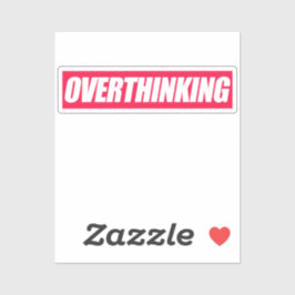 Pegatina Cita en exceso