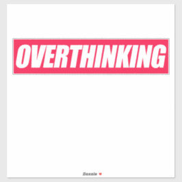 Pegatina Cita en exceso