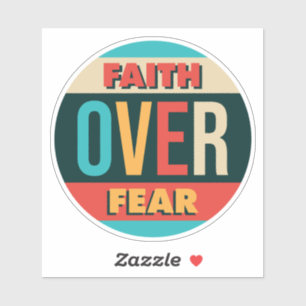 Pegatina Cita motivacional de Faith Over Fear
