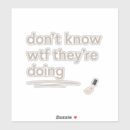 Pegatina Clean Girl Chaos – Skincare Delulu Vibes Quote