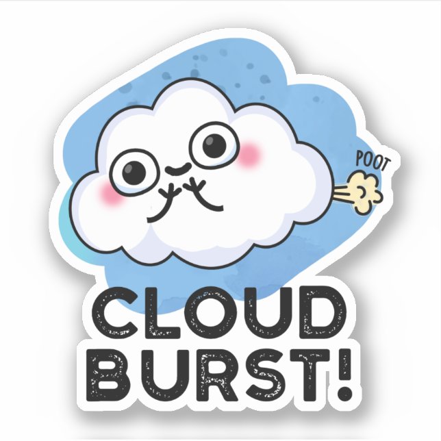 Pegatina Cloud Burst Funny Cloud Fart Pun (Anverso)