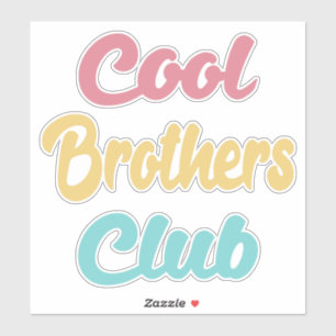Pegatina Club de los Hermanos Cool II