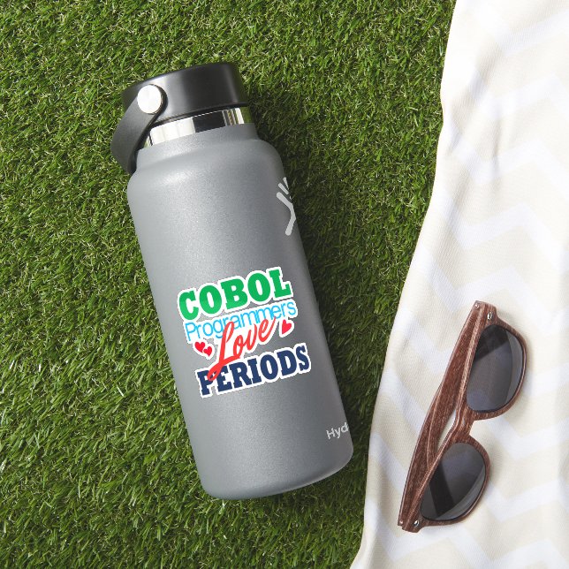 Pegatina Cobol Programmers Love Periods Sticker (HydroFlask Insitu)