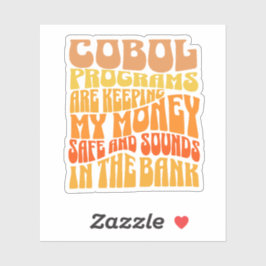 Pegatina Cobol Programs are in Banking Business Sticker