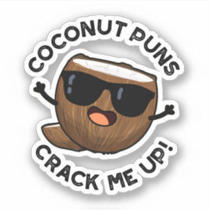 Pegatina Coconut Punks Crack Me Up Funny Fruit Pun