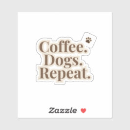 Pegatina Coffee Dogs Repeat Sticker | Dog Lover Coffee