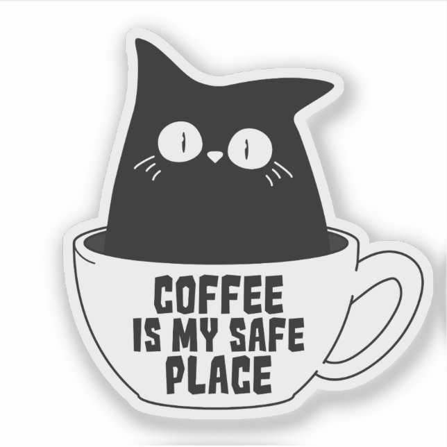 Pegatina Coffee Is My Safe Place (Anverso)