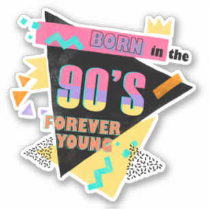 Pegatina Colorido Retro Nacido en los 90 Siempre Joven