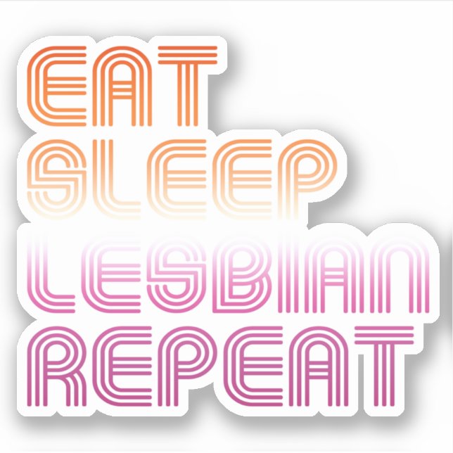 Pegatina Come Dormir Lesbiana Repetir (Anverso)