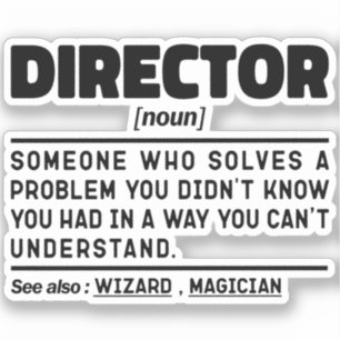 Pegatina Comentario sarcástico del director Noun