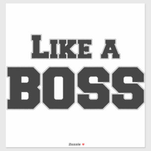 Pegatina Como un jefe