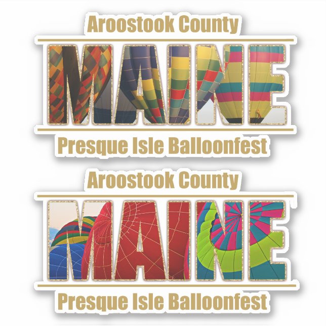 Pegatina Condado De Aroostook Maine Balloonfest En La Isla  (Anverso)
