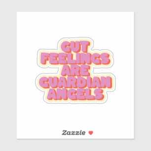 Pegatina Confía en tu intestino: un dicho motivador