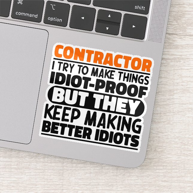Pegatina Contratista Intento Hacer Las Cosas Divertidas (Detalle)