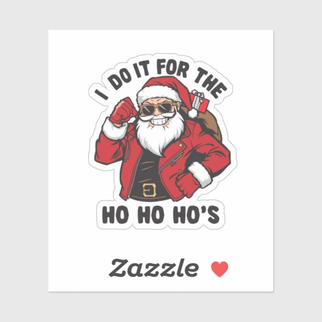 Pegatina Cool Santa I Do It For The Ho Ho Hos  (Hoja)