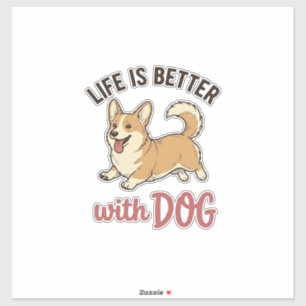 Pegatina Corgi Adorable La Vida Es Mejor Con Diseño De Perr