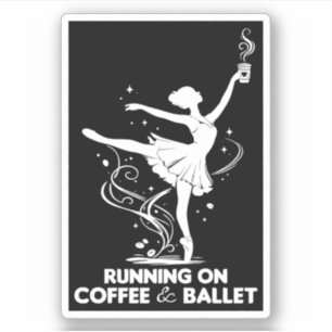 Pegatina Corriendo en Café y Ballet Divertido Profesor de B