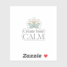 Pegatina Create Your Calm Minimal Motivational Sticker