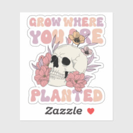 Pegatina Crecer Donde Está Plantado