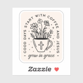 Pegatina Crecer en café de gracia Citas de Jesús