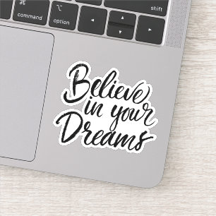 Pegatina Creer en tus sueños