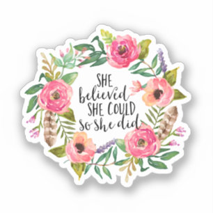 Pegatina Creía que podía hacerlo así que lo hizo