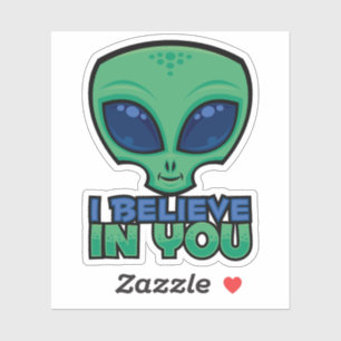Pegatina Creo en ti Alien de Dibujos Animados Amigable