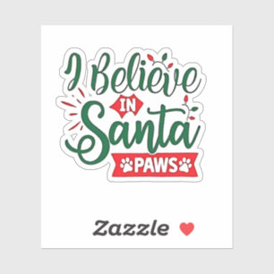 Pegatina Creo que en Santa Paws hay Navidades divertidos am
