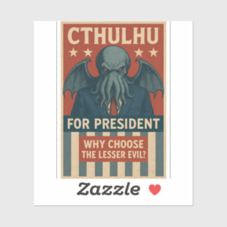 Pegatina Cthulhu para Presidente: ¿Por qué elegir al mal me