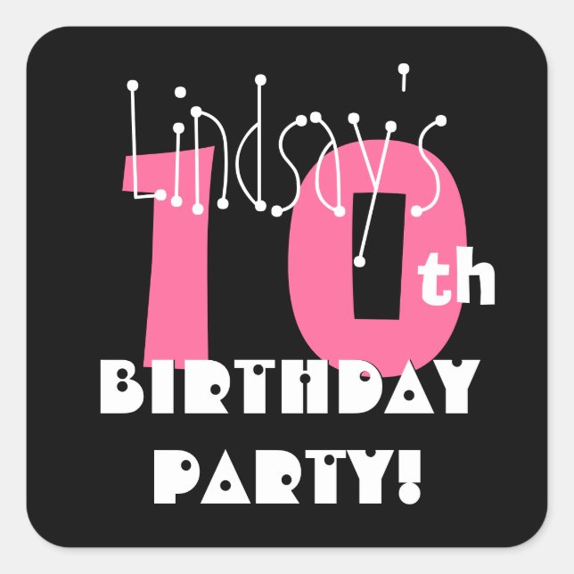 Pegatina Cuadrada 10.º Nacimiento Nombre personalizado rosa y negro (Anverso)